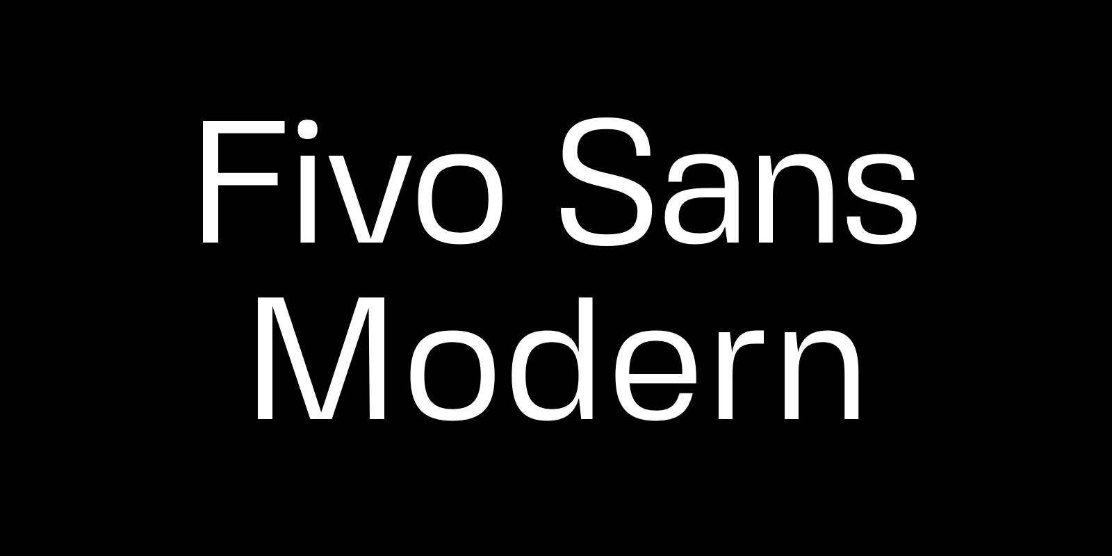 Fivo Sans Modern by Alex Slobzheninov